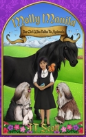 Molly Manila: The Girl Who Talks To Animals B09BGLZ9F9 Book Cover
