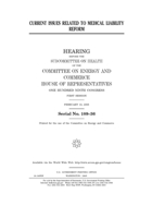 Current issues related to medical liability reform B084DH8HRX Book Cover