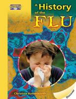 A History of the Flu 1590553853 Book Cover