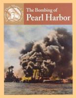 The Bombing of Pearl Harbor 0836833929 Book Cover
