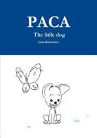 PACA The litlle dog 1326987399 Book Cover