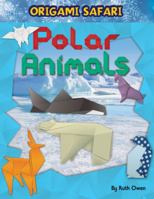 Polar Animals: Life in the Freezer 1477792457 Book Cover