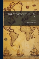 The Story of the L.M.S., 1795-1895 1377447162 Book Cover