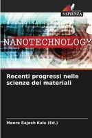 Recenti progressi nelle scienze dei materiali (Italian Edition) 6207977432 Book Cover