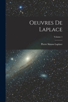 Oeuvres de Laplace; Volume 1 1018458395 Book Cover