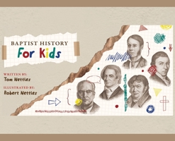 Baptist History for Kids 1955295549 Book Cover