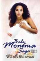 Baby Momma Saga, Part 2 1622865979 Book Cover