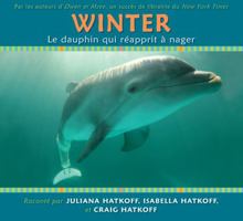 Winter, le dauphin qui réapprit à nager 1443101338 Book Cover