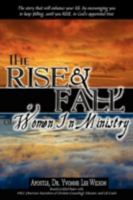 The Rise And Fall Of Women In Ministry 0595531156 Book Cover