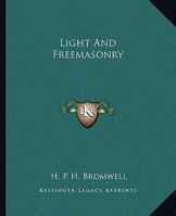 Light And Freemasonry 1425305903 Book Cover