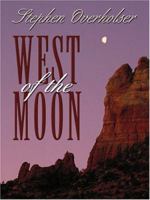West Of The Moon 0786274042 Book Cover
