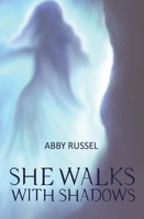 She Walks with Shadows 195504712X Book Cover