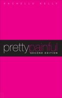 Pretty Painful 1620242486 Book Cover