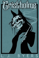 Gristholme 1633378381 Book Cover