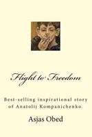 Flight to Freedom 1976342112 Book Cover