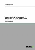 Ort und Identit�t im Hamburger Hafenviertel St. Pauli - Die Talstra�e 3638718069 Book Cover