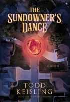 The Sundowner's Dance 1959565516 Book Cover