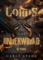 Lords of the Underworld (Beyond a Contemporary Mythos) B0CHTZ4NDS Book Cover