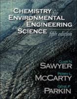 Chemistry for Environmental Engineering and Science 0072480661 Book Cover