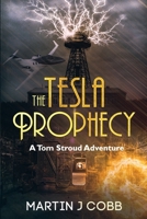 The Tesla Prophecy B0858TGQ74 Book Cover