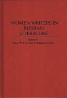 Women Writers in Russian Literature (Contributions to the Study of World Literature) 0275949419 Book Cover