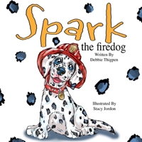 Spark the Firedog B0GKXRY2F1 Book Cover