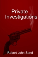 Private Investigations 1329938119 Book Cover