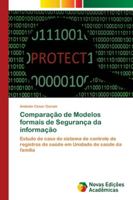 Comparação de Modelos formais de Segurança da informação 6202180633 Book Cover
