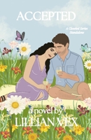 Accepted: A Slow Burn Friends To Lovers Interconnected Closeted Series Standalone B0H2MG8TZZ Book Cover