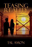 Teasing Reality 1480144800 Book Cover