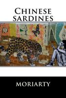 Chinese sardines: An old shop of lonely Tuesdays 1490937404 Book Cover