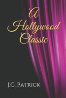 A Hollywood Classic 1537048155 Book Cover