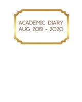 Academic Diary Aug 2019-2020: 8x10 day to a page academic year diary, hourly appointments and space for notes on each page. Perfect for teachers, students and small business owners. Simple white desig 1074670345 Book Cover