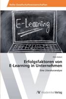 Erfolgsfaktoren von E-Learning in Unternehmen 3639443144 Book Cover