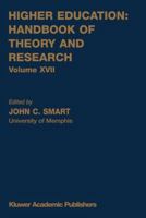 Higher Education: Handbook of Theory and Research: Volume XVII (Higher Education: Handbook of Theory and Research) 0875861377 Book Cover