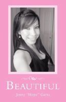 Beautiful 0595467563 Book Cover