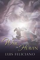 War in Heaven 1434986535 Book Cover