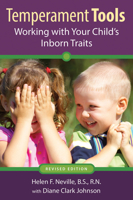 Temperament Tools: Working With Your Child's Inborn Traits 1884734340 Book Cover