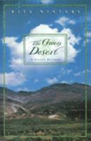 The Green Desert: A Silent Retreat 0824521331 Book Cover