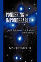 Pondering the Imponderable 1450217427 Book Cover