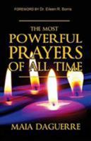 The Most Powerful Prayers of All Time 0998395927 Book Cover
