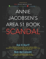 Annie Jacobsen's Area 51 Book Scandal (UFOlogy UFOOLogy) B08KBGJMJ5 Book Cover