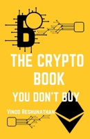 The Crypto Book You Don't Buy B0FTJLB2CQ Book Cover
