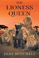 The Lioness Queen 1662464983 Book Cover