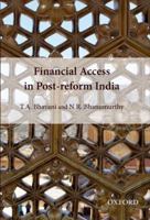 Financial Access in Post-Reform India 0198076657 Book Cover