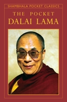 The Pocket Dalai Lama (Shambala Pocket Classics) 1590300017 Book Cover