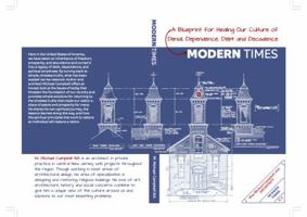 Modern Times - A Blueprint for Healing Our Culture of Denial, Dependence, Debt and Decadence 1532368119 Book Cover
