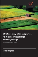Strategiczny plan wsparcia rolnictwa miejskiego i podmiejskiego (Polish Edition) 663026701X Book Cover