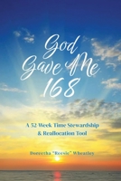 God Gave Me 168 B0GXDVK7T8 Book Cover
