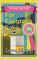 For Faughie's Sake 1908643625 Book Cover